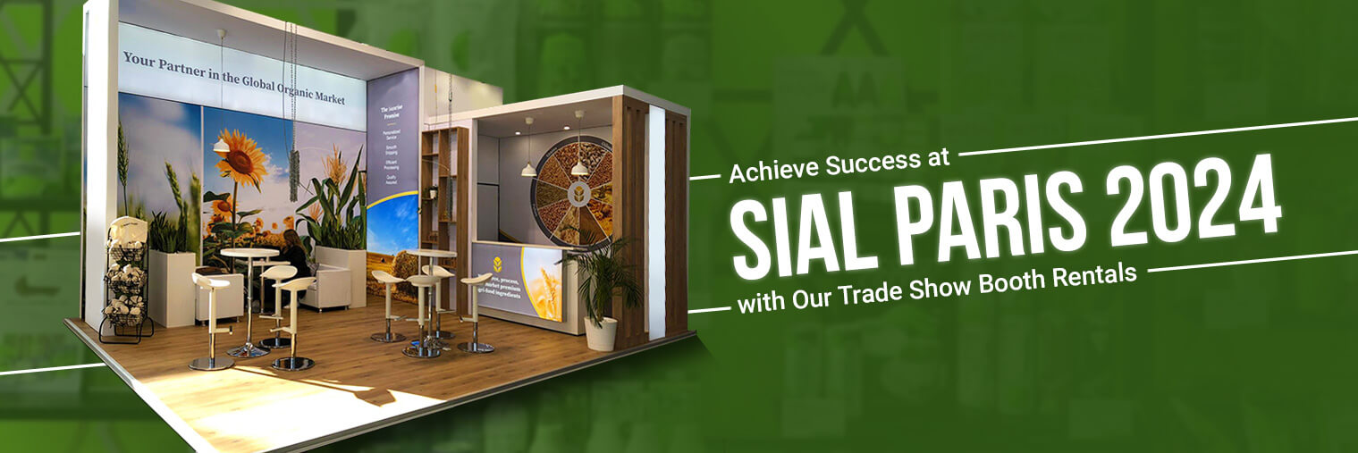 SIAL Paris 2024, France Bespoke Exhibition Stand Rental