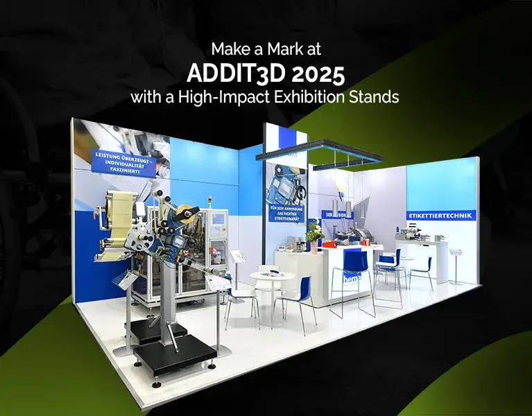 exhibition stand builder for ADDIT3D 2025