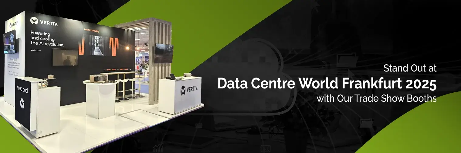 exhibition stand builder for Data Centre World Frankfurt 2025