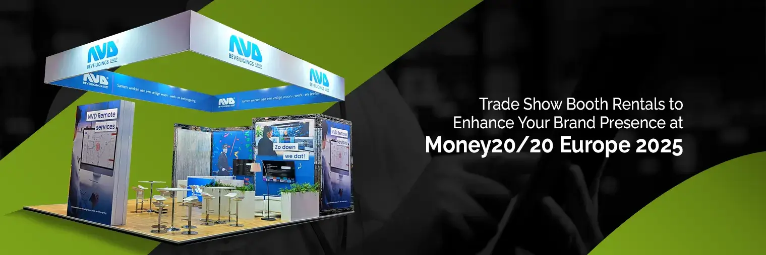 exhibition stand builder for Money20/20 Europe 2025